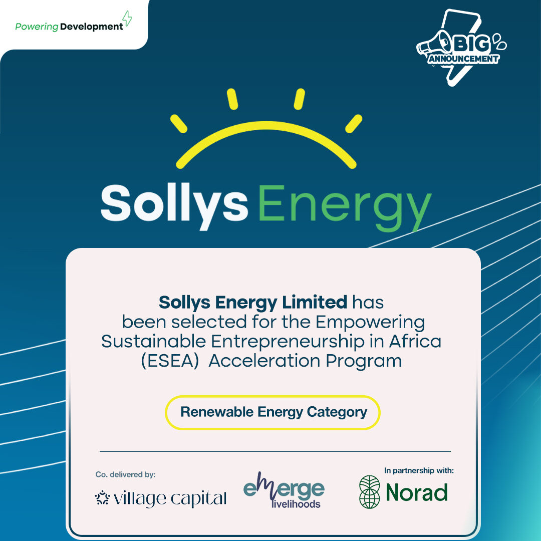 Sollys Energy Selected for the Empowering Sustainable Entrepreneurship in Africa (ESEA) Acceleration Programme